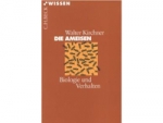 Buch: Die Ameisen, Biologie und Verhalten